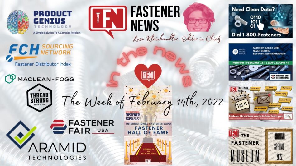 in-the-news-with-fastener-news-desk-the-week-of-february-14th,-2022