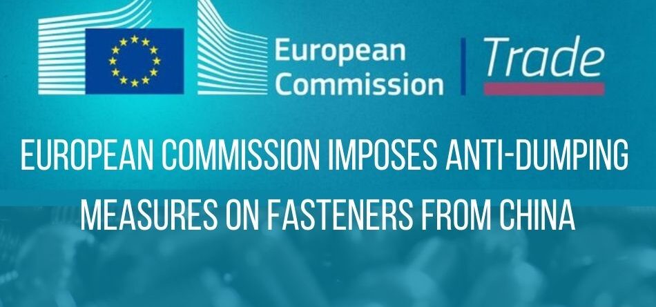 european-commission-imposes-anti-dumping-measures-on-fasteners-from-china