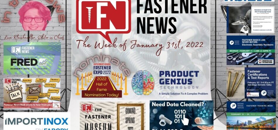 ’in-the-news’-with-fastener-news-desk-the-week-of-january-31st,-2022