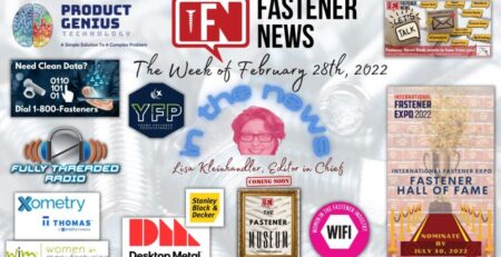 in-the-news-with-fastener-news-desk-the-week-of-february-28th,-2022