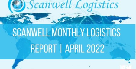 scanwell-monthly-logistics-report-|-april-2022