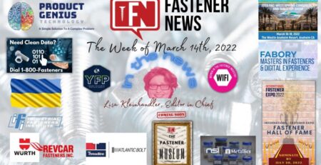in-the-news-with-fastener-news-desk-the-week-of-march-14th,-2022