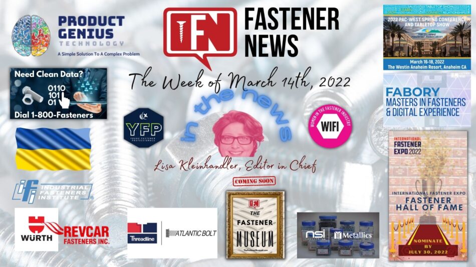 in-the-news-with-fastener-news-desk-the-week-of-march-14th,-2022