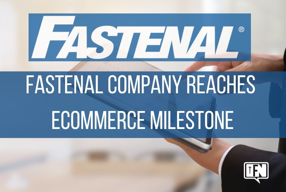 fastenal-company-reaches-ecommerce-milestone