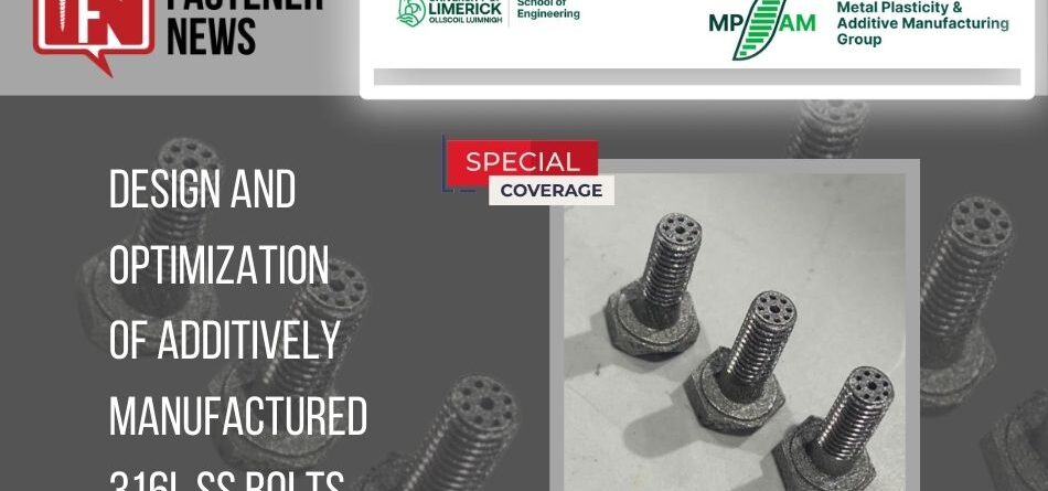 design-and-optimization-of-additively-manufactured-bolts