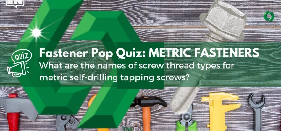 fastener-pop-quiz:-metric-fasteners