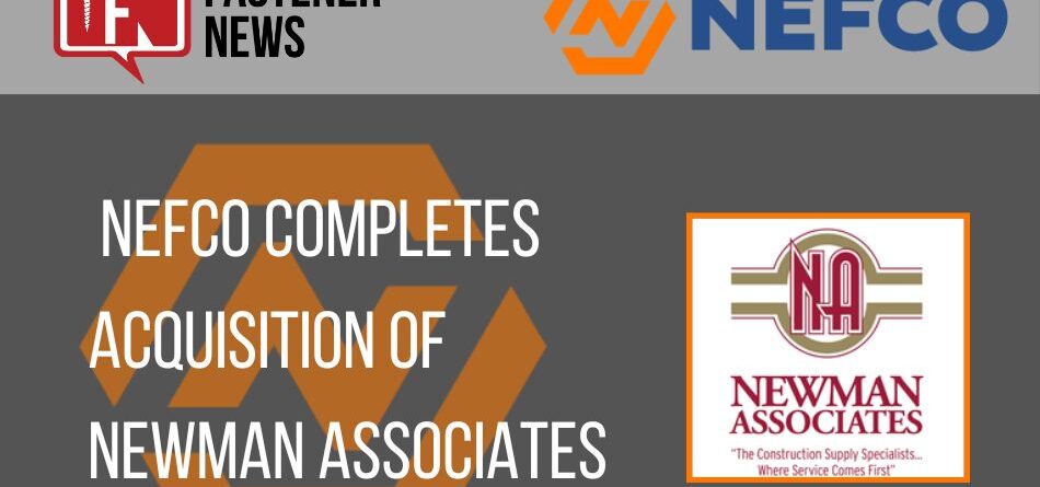 nefco-completes-acquisition-of-newman-associates