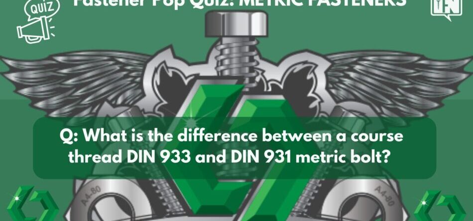 fastener-pop-quiz:-metric-fasteners