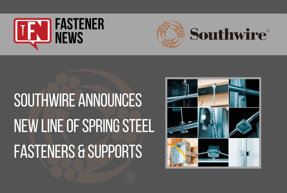 southwire-announces-new-line-of-spring-steel-fasteners-&-supports