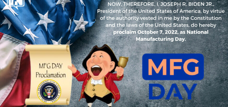 a-proclamation-on-national-manufacturing-day,-2022