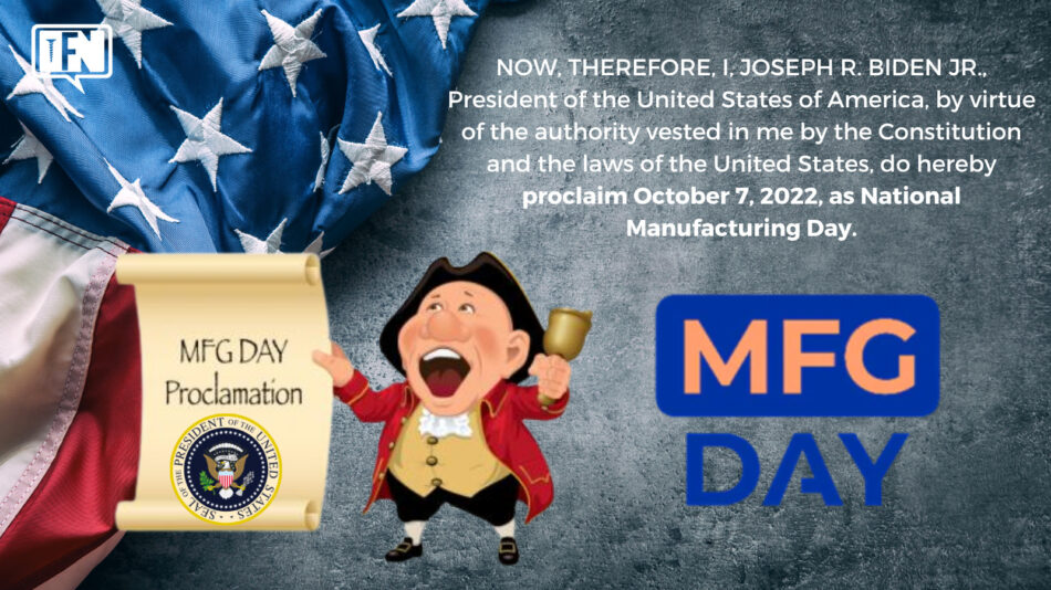 a-proclamation-on-national-manufacturing-day,-2022