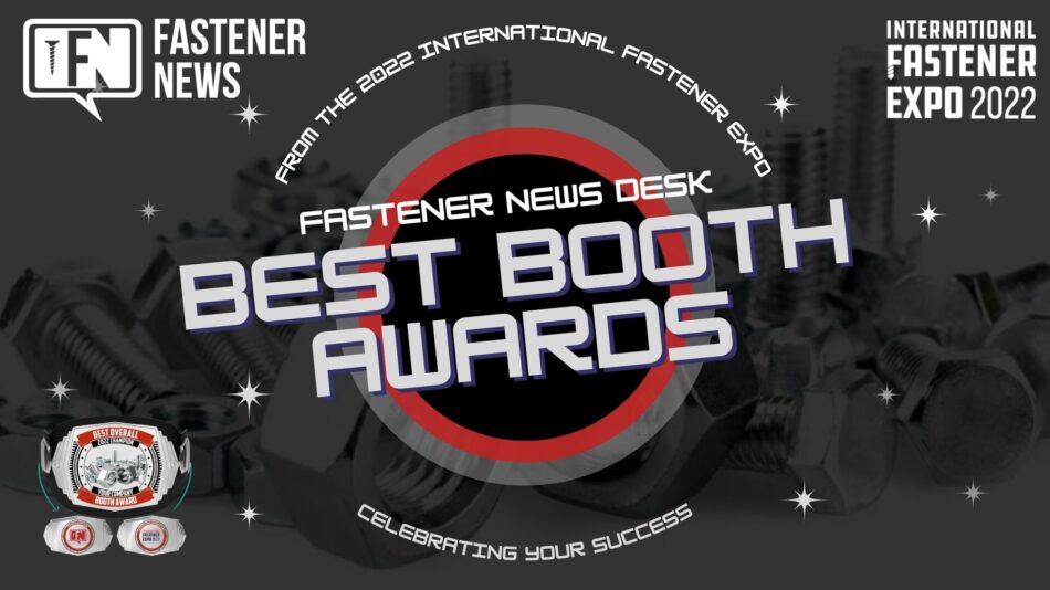 fastener-news-desk’s-best-booth-awards-from-ife-2022-announced