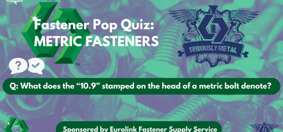 fastener-pop-quiz:-metric-fasteners