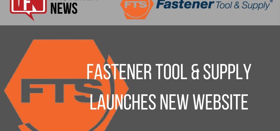 fastener-tool-&-supply-launches-new-website