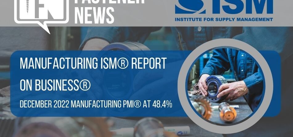 manufacturing-pmi-at-48.4%;-december-2022-manufacturing-ism-report-on-business