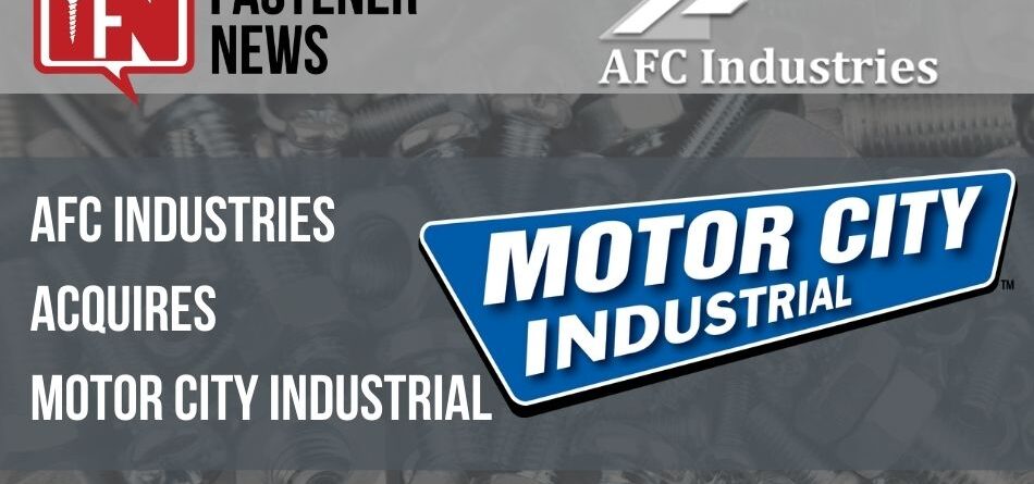 afc-industries-acquires-motor-city-industrial