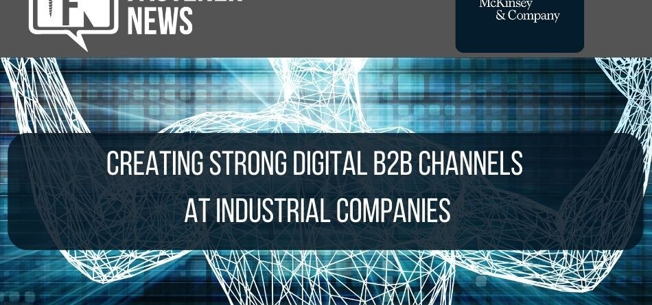 creating-strong-digital-b2b-channels-at-industrial-companies