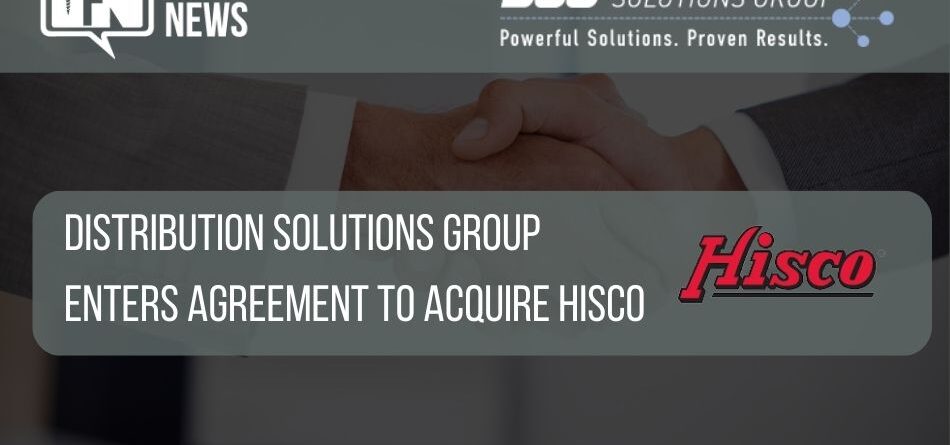 distribution-solutions-group-enters-agreement-to-acquire-hisco