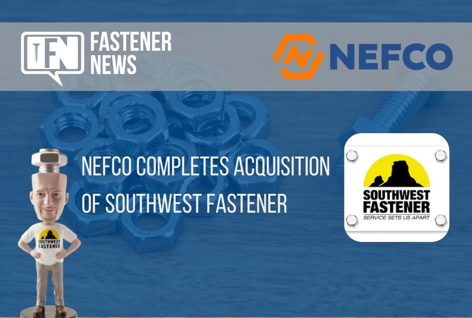 nefco-completes-acquisition-of-southwest-fastener