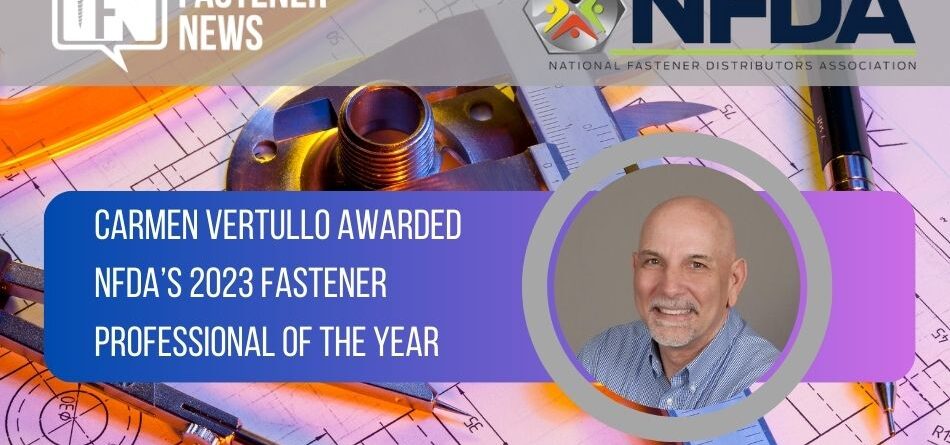 carmen-vertullo-awarded-nfda’s-2023-fastener-professional-of-the-year