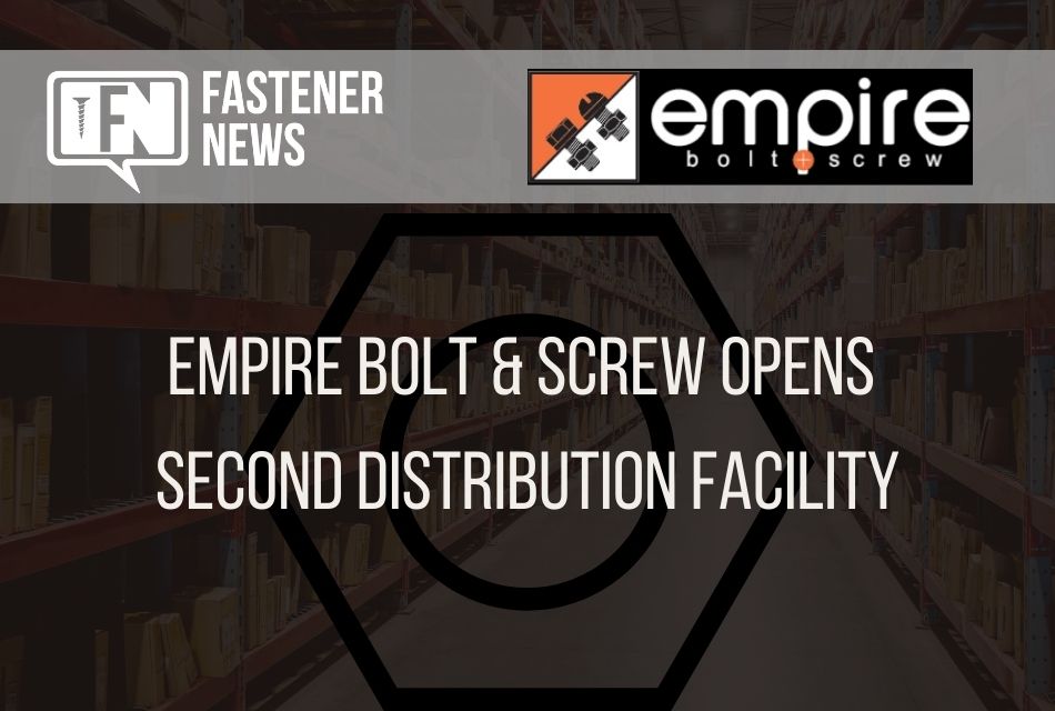 empire-bolt-&-screw-opens-second-distribution-facility