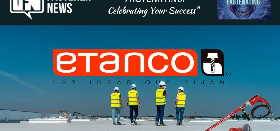 etanco-espana-–-a-“fastenating’-story-to-tell