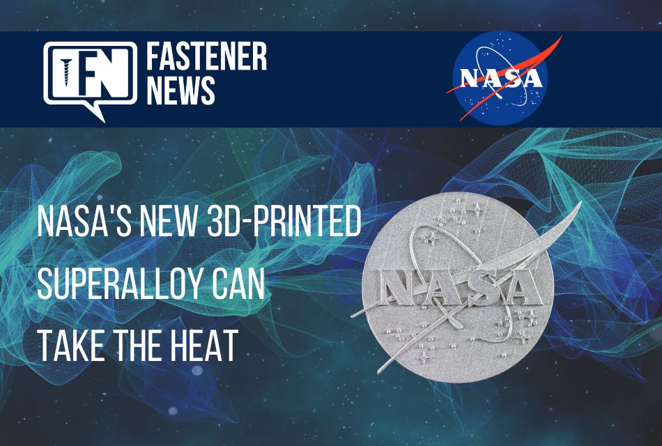 nasa’s-new-3d-printed-superalloy-can-take-the-heat