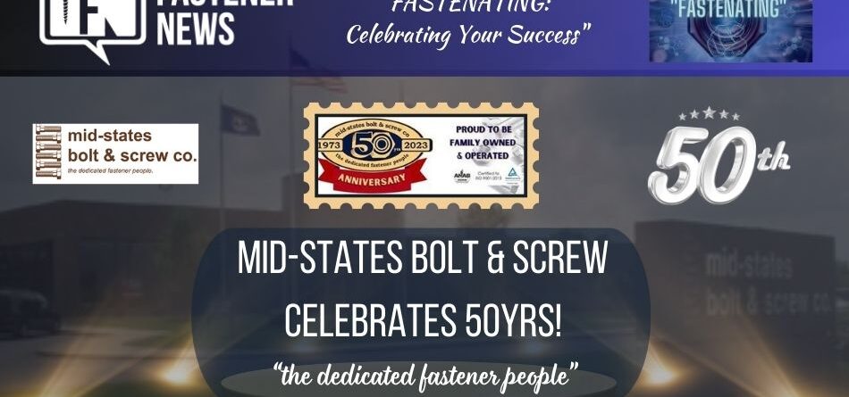 mid-states-bolt-&-screw-co.-celebrates-50yrs!