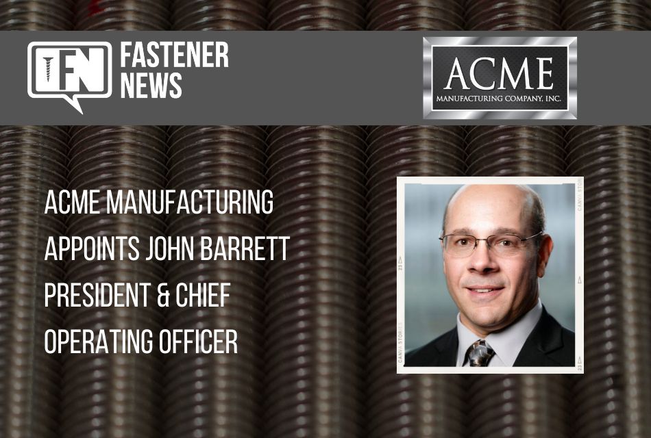 acme-manufacturing-appoints-john-barrett,-president-&-chief-operating-officer