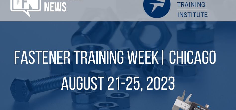 fastener-training-week-|-chicago-|-august-21-25,-2023