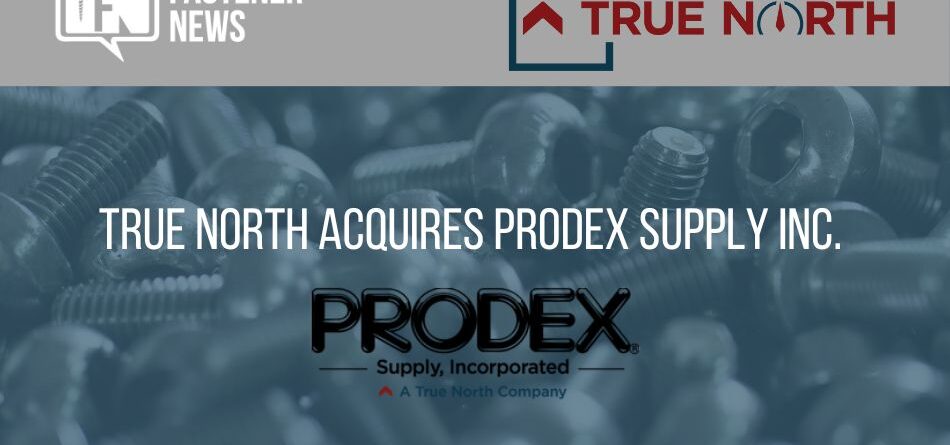 true-north-acquires-prodex-supply-inc.