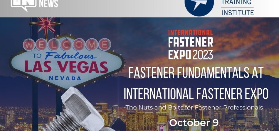 fastener-fundamentals-at-international-fastener-expo