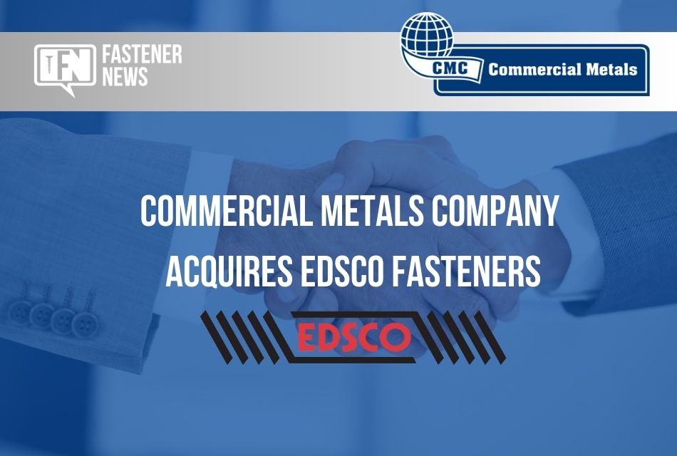 commercial-metals-company-acquires-edsco-fasteners