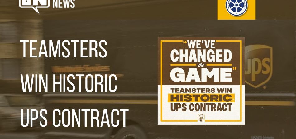 “we’ve-changed-the-game”:-teamsters-win-historic-ups-contract