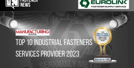 eurolink-fss-receives-manufacturing-outlook-‘top-10-industrial-fasteners-services-provider-award’