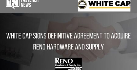 white-cap-signs-definitive-agreement-to-acquire-reno-hardware-and-supply