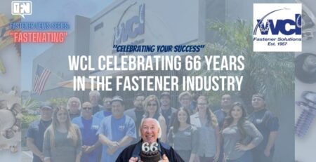 fastenating-news-series:-wcl-celebrating-66-years-in-the-fastener-industry