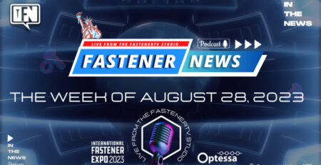 in-the-news-with-fastener-news-desk-the-week-of-august-28,-2023     