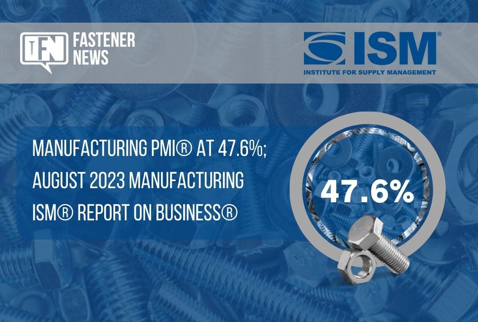 manufacturing-pmi-at-47.6%;-august-2023-manufacturing-ism-report-on-business