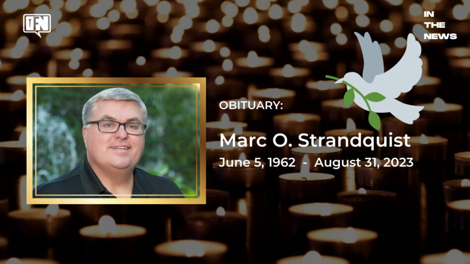 obituary:-marc-o.-strandquist-|-june-5,-1962-–-august-31,-2023