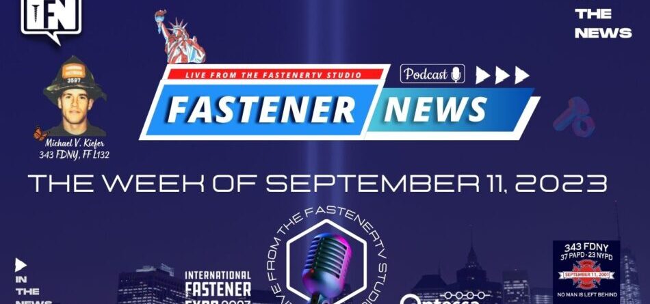 in-the-news-with-fastener-news-desk-the-week-of-september-11th,-2023