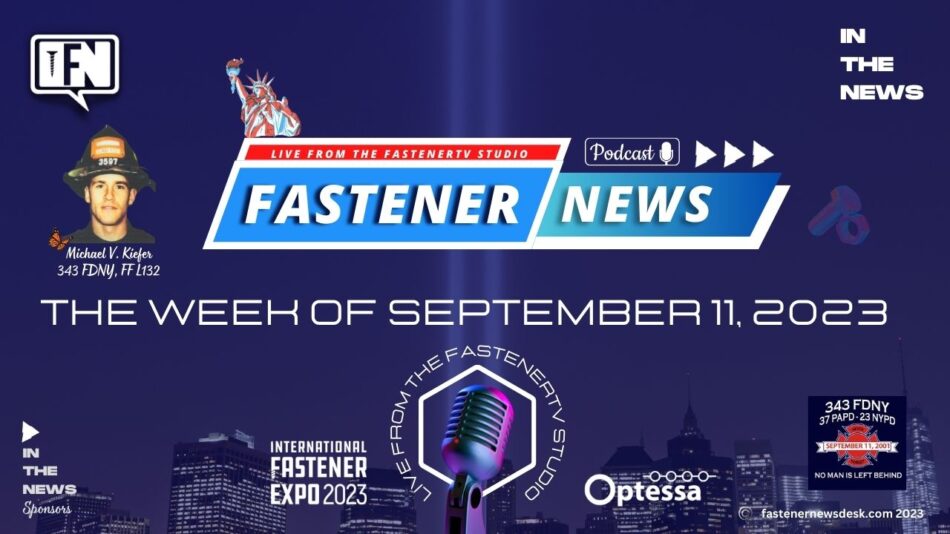 in-the-news-with-fastener-news-desk-the-week-of-september-11th,-2023