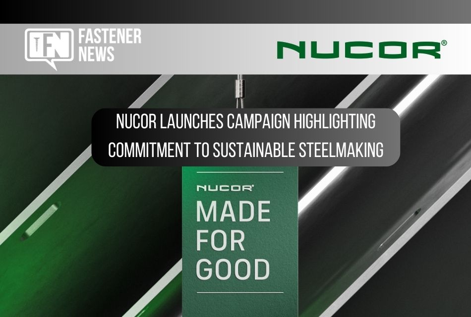 nucor-launches-campaign-highlighting-commitment-to-sustainable-steelmaking