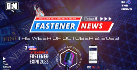 in-the-news-with-fastener-news-desk-the-week-of-october-2nd,-2023