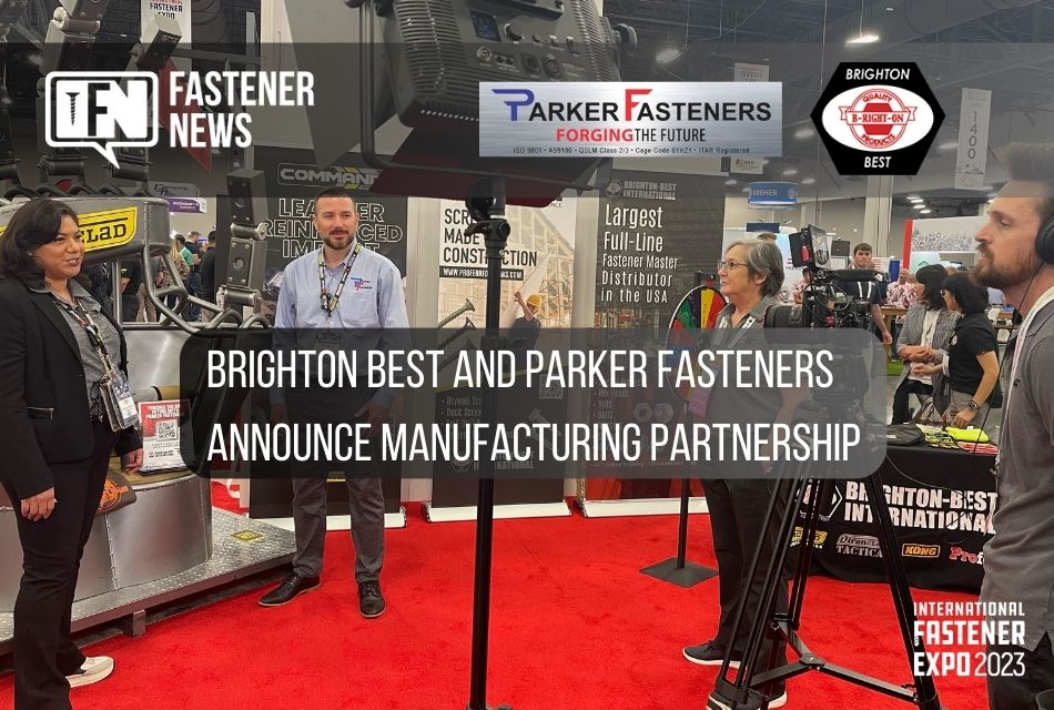 brighton-best-and-parker-fasteners-announce-manufacturing-partnership-at-ife-2023-[survey]