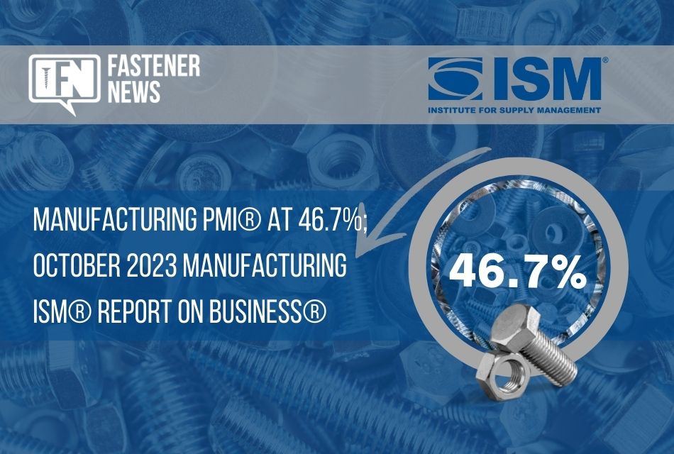 manufacturing-pmi-at-46.7%;-october-2023-manufacturing-ism-report-on-business