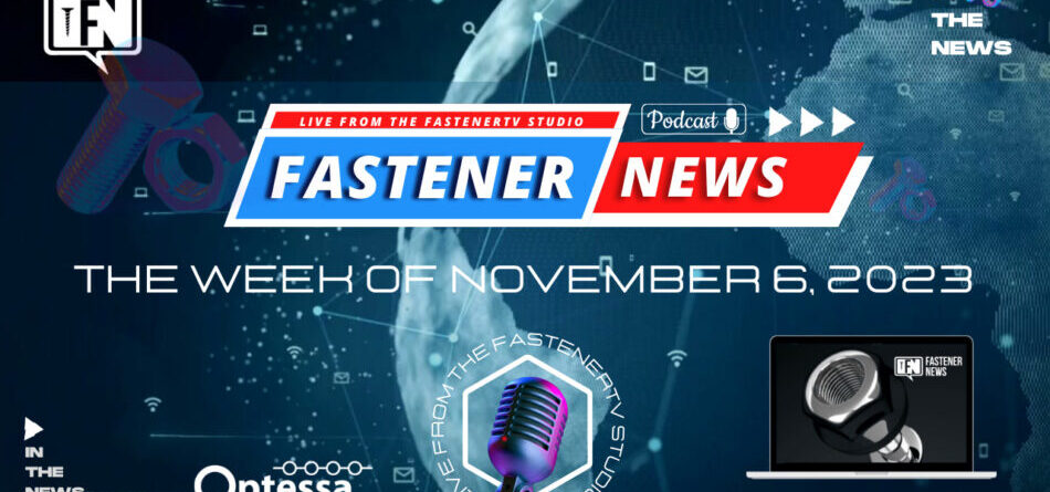 in-the-news-with-fastener-news-desk-the-week-of-november-6,-2023