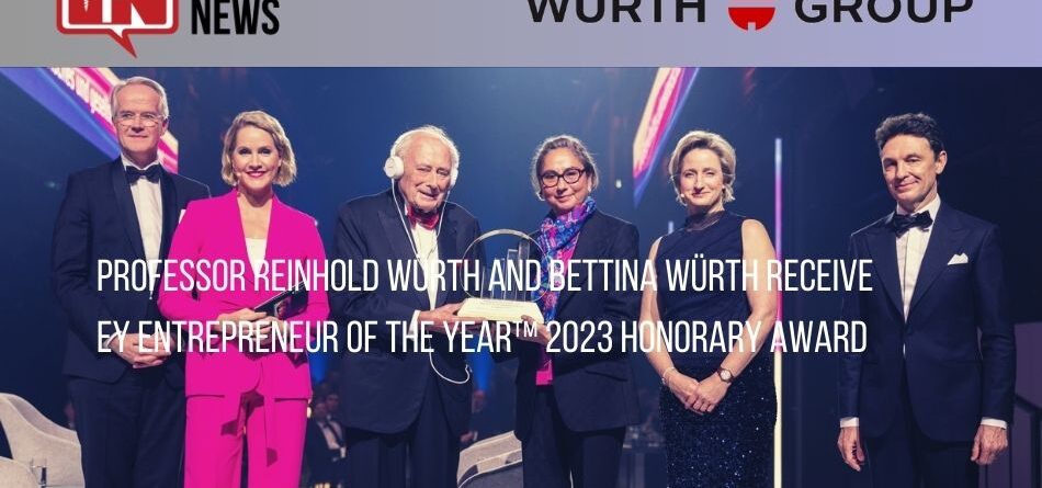 professor-reinhold-wurth-and-bettina-wurth-receive-ey-entrepreneur-of-the-year-2023-honorary-award