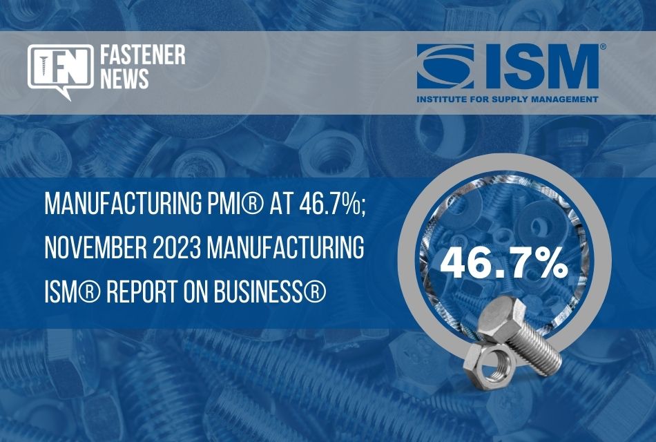 manufacturing-pmi-at-46.7%;-november-2023-manufacturing-ism-report-on-business